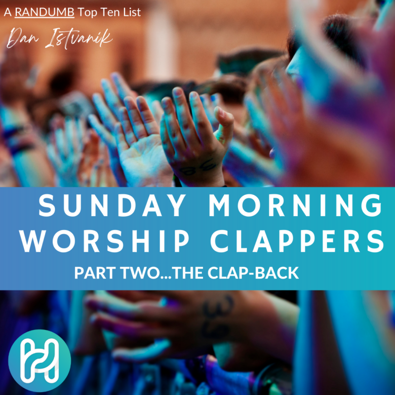 More Sunday Morning Worship Clappers