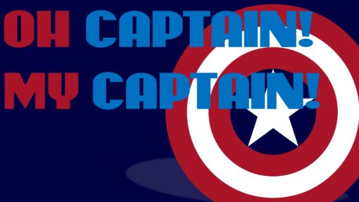 Oh Captain My Captain