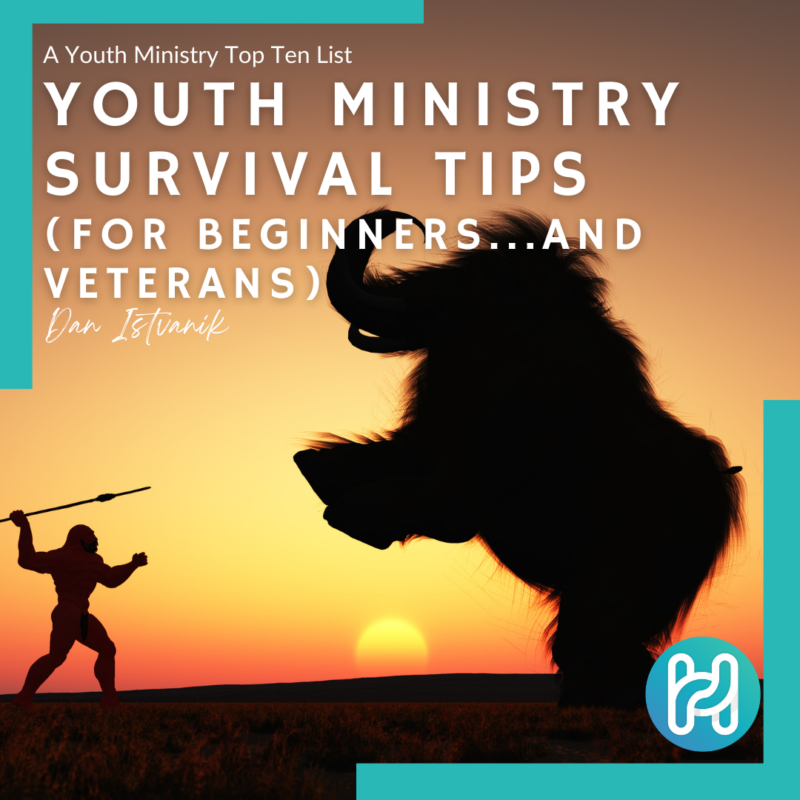 youth ministry survival
