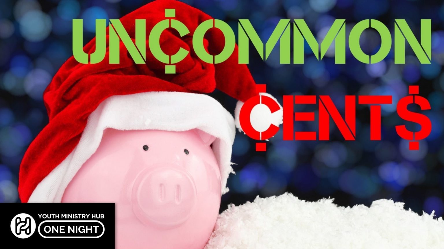 Freebie – Uncommon Cents – Youth Group One Night - Youth Ministry Hub