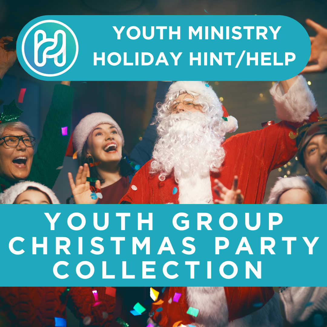 Youth Group Christmas Party Collection Youth Ministry Hub