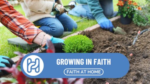 Growing in Faith (Family Resource)