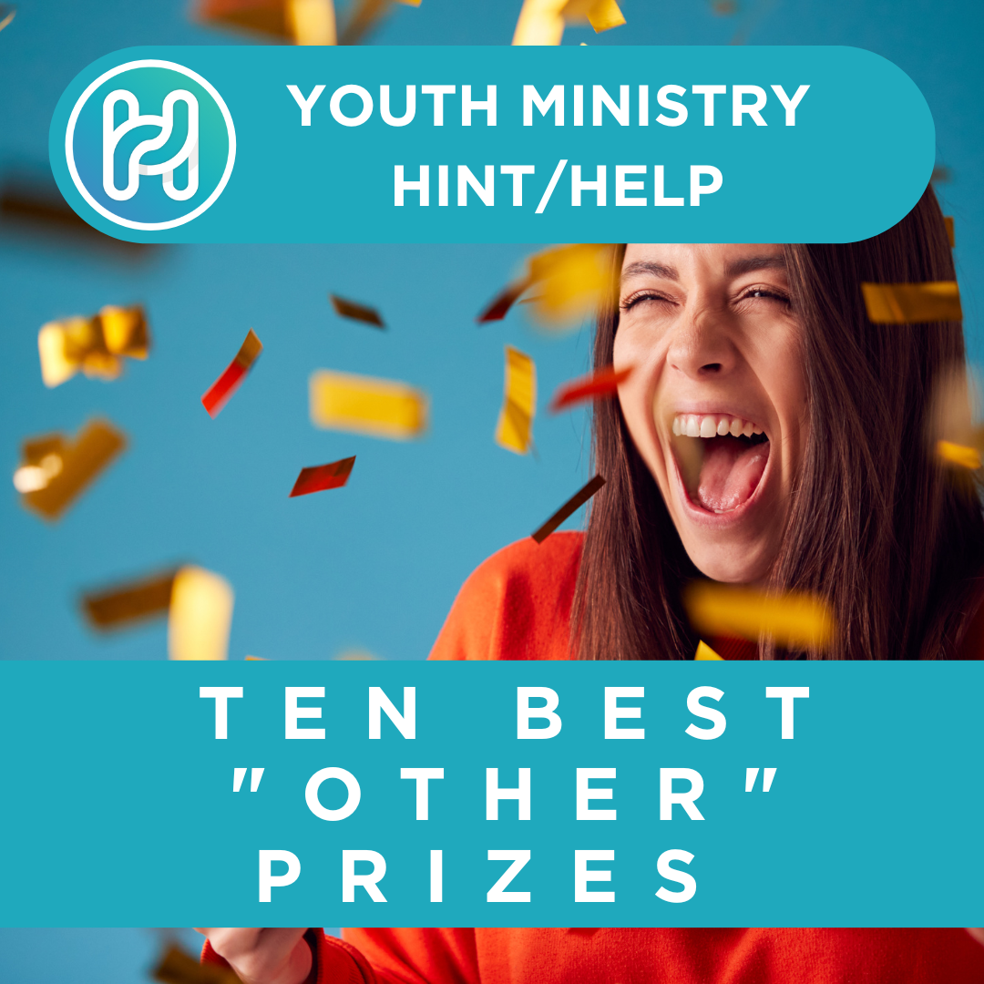 ten-best-other-prizes-youth-ministry-hub