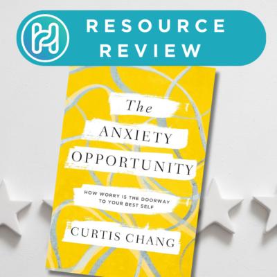 The Anxiety Opportunity Review