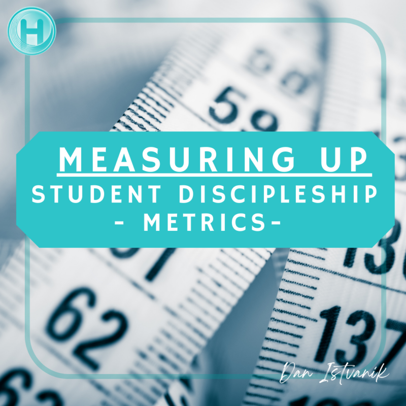 Student Discipleship Metrics